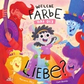 Cover: Welche Farbe hat die Liebe? - Alibri