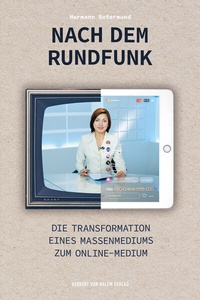 Abbildung von: Nach dem Rundfunk - Herbert von Halem Verlag