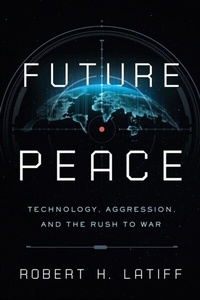 Abbildung von: Future Peace - University of Notre Dame Press