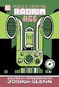 Cover: Voices from the Radium Age - MIT Press