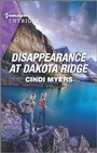 Cover: Disappearance at Dakota Ridge - HARLEQUIN INTRIGUE