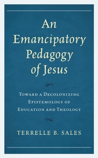 Abbildung von: An Emancipatory Pedagogy of Jesus - Hamilton Books