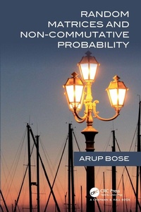 Enlarge image Cover: Random Matrices and Non-Commutative Probability - Chapman & Hall/CRC