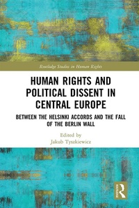 Abbildung von: Human Rights and Political Dissent in Central Europe - Routledge