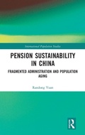 Cover: Pension Sustainability in China - Routledge