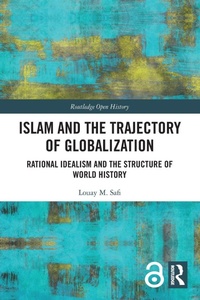 Enlarge image Cover: Islam and the Trajectory of Globalization - Routledge
