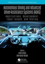 Cover: Autonomous Driving and Advanced Driver-Assistance Systems (ADAS) - CRC Press
