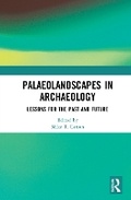 Cover: Palaeolandscapes in Archaeology - Routledge