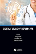 Cover: Digital Future of Healthcare - CRC Press