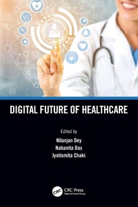 Enlarge image Cover: Digital Future of Healthcare - CRC Press