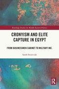 Cover: Cronyism and Elite Capture in Egypt - Routledge