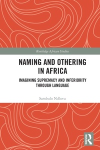 Abbildung von: Naming and Othering in Africa - Routledge