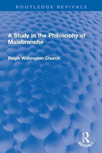 Abbildung von: A Study in the Philosophy of Malebranche - Routledge
