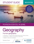 Cover: Pearson Edexcel A-level Geography Student Guide 2: Human Geography - Hodder Education