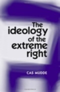 Cover: The Ideology of the Extreme Right - Manchester University Press