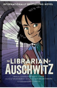 Abbildung von: The Librarian of Auschwitz: The Graphic Novel - Macmillan