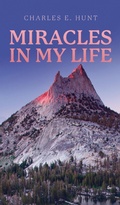 Cover: Miracles In My Life - Kharis Publishing