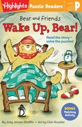 Cover: Bear and Friends: Wake Up, Bear! - Highlights Press