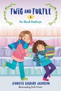 Cover: Twig and Turtle 6: No Hard Feelings - Pixel+ink
