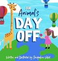 Cover: An Animal's Day Off - Cloudy Castle Books