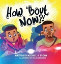 Cover: How 'Bout Now?! - Mabma Enterprises, LLC