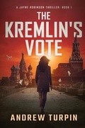 Cover: The Kremlin's Vote 2021 - The Write Direction Publishing
