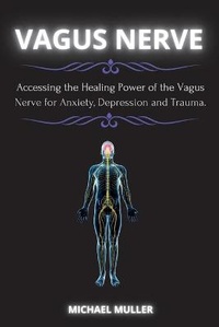 Abbildung von: Vagus Nerve - Michael Muller
