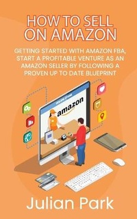 Enlarge image Cover: How to Sell on Amazon - Digital Marketing Revolution ltd