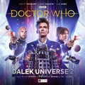 Cover: The Tenth Doctor Adventures - Doctor Who: Dalek Universe 2 - Big Finish Productions Ltd