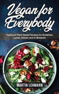 Cover: Vegan for Everybody - James Farrel Publy Agent