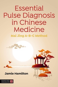 Abbildung von: Essential Pulse Diagnosis in Chinese Medicine - Jessica Kingsley Publishers