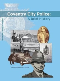 Abbildung von: Coventry City Police: A Brief History - Mapseeker Digital Ltd