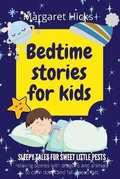 Cover: Bedtime stories for kids SLEEPY TALES FOR SWEET LITTLE PESTS - Charlie Creative Lab