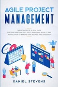 Cover: Agile Project Management - Daniel Stevens