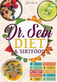 Abbildung von: Dr. Sebi Diet & Sirtfood - Adalee Naturals