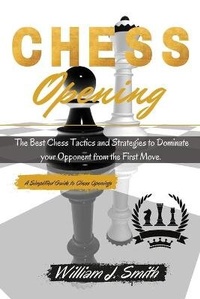 Abbildung von: Chess Openings - William J. Smith