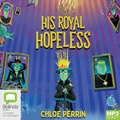 Cover: His Royal Hopeless - Bolinda Audio Books