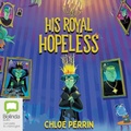 Cover: His Royal Hopeless - Bolinda Audio Books