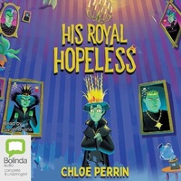 Enlarge image Cover: His Royal Hopeless - Bolinda Audio Books