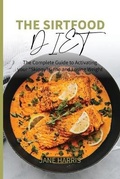Cover: The Sirtfood Diet - Jane Harris