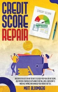 Abbildung von: Credit Score Repair - Matt Bloomberg