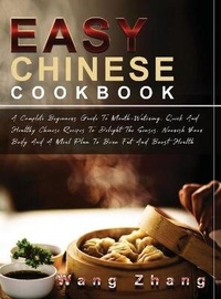 Abbildung von: Easy Chinese Cookbook - Wang Zhang
