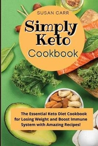 Enlarge image Cover: Simply Keto Diet Cookbook - SELF PUBLISHING REVOLUTION LTD