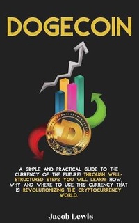 Enlarge image Cover: Dogecoin - James Farrel Publy Agent