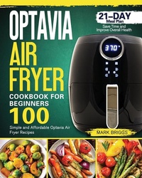 Abbildung von: Optavia Air Fryer Cookbook - Mark D. Briggs