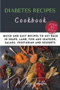 Abbildung von: The Diabetes Recipes Cookbook - Rachael Godlove