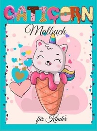 Abbildung von: Caticorn Malbuch fuer Kinder - Ollie Patricia
