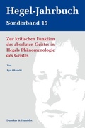 Bild: Zur kritischen Funktion des absoluten Geistes in Hegels Ph&auml;nomenologie des Geistes. - Duncker & Humblot