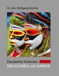 Cover: Deutsche Kolonien - Neuguinea und Samoa - Books on Demand
