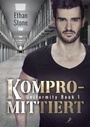 Cover: Kompromittiert - Dead Soft Verlag